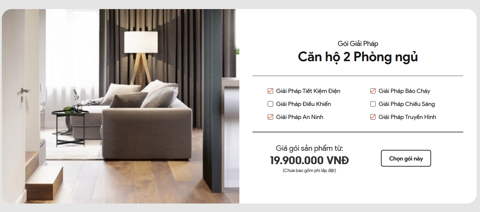 Gói Giải pháp SmartHome Căn hộ 2 Phòng ngủ gp 1 -